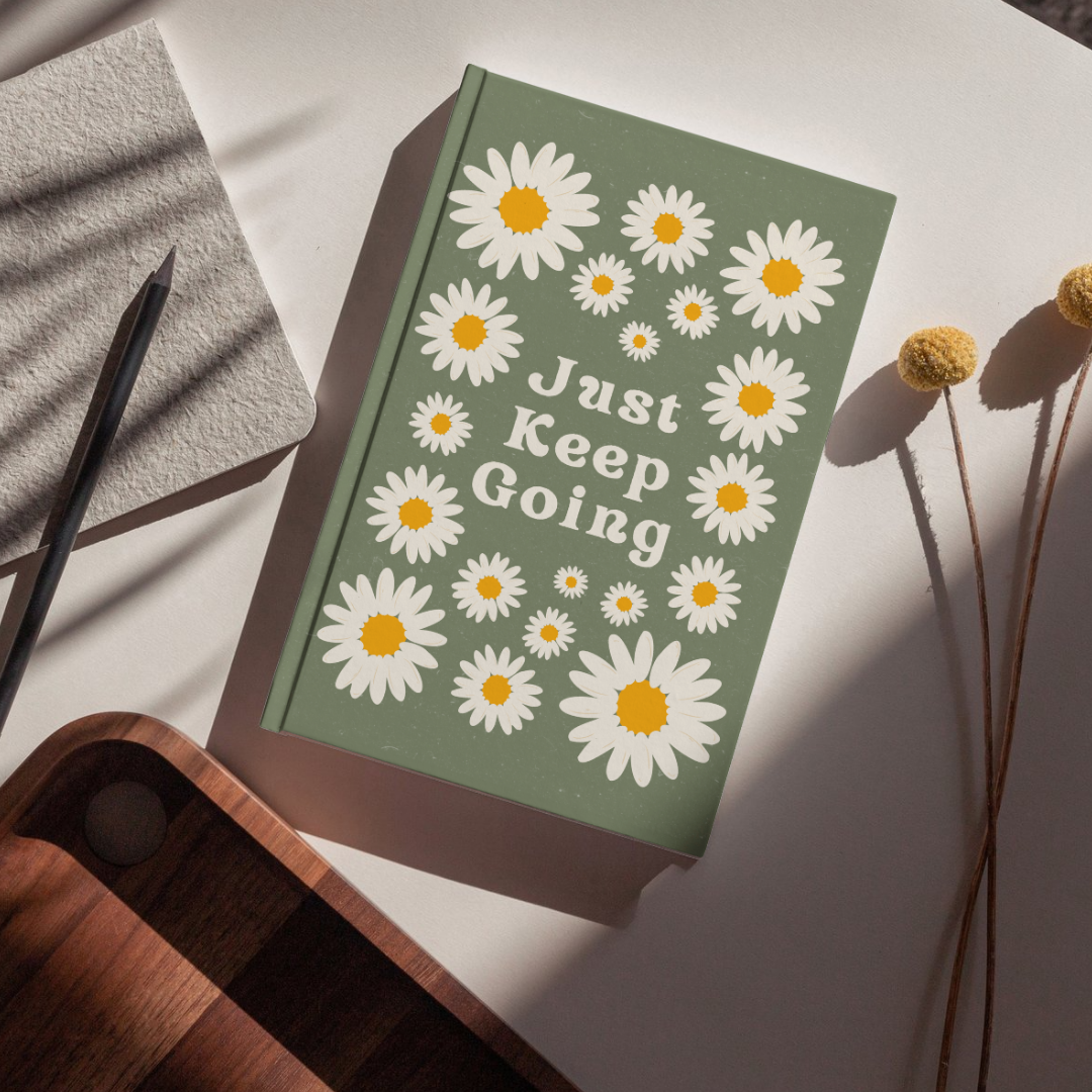 Just Keep Going Aesthetic Notebook | Daisy Floral Motivational Journal for Notes