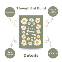 Just Keep Going Aesthetic Notebook | Daisy Floral Motivational Journal for Notes