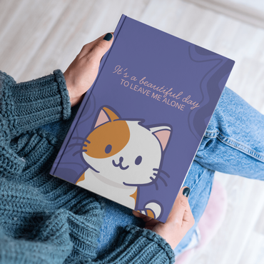 Cute Cat Notebook – “It’s a Beautiful Day to Leave Me Alone” Aesthetic Journal | Funny Cat Diary for Notes, Planning & Gifting